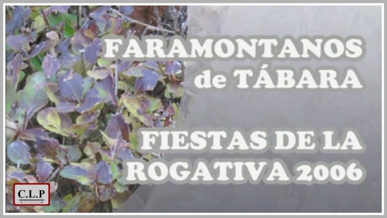 Celebrando las Fiestas de Faramontanos de Tábara: Tradición y Cultura